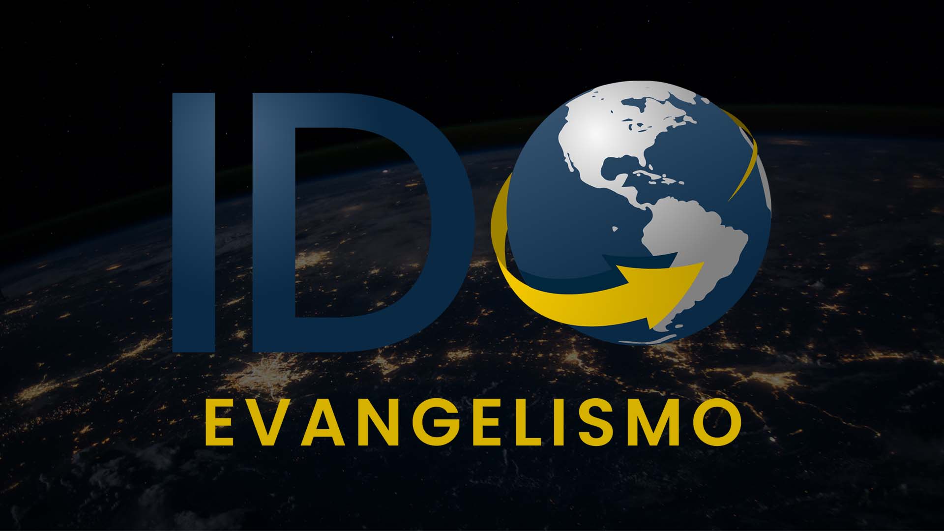 ID: Evangelismo
