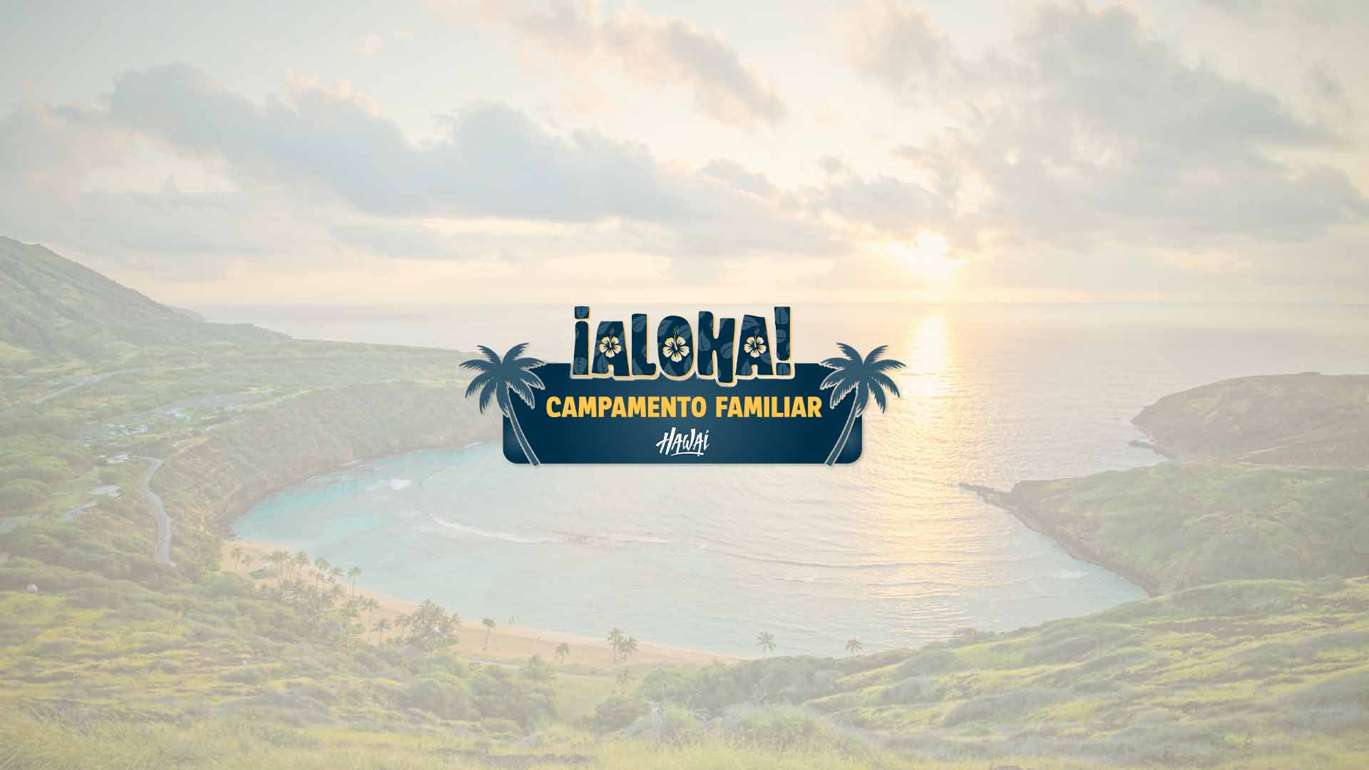 Campamento Familiar Aloha